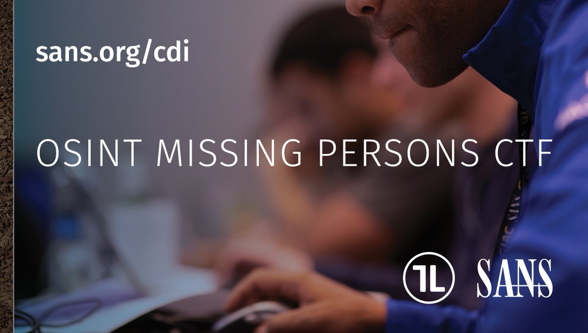 Want to help find real Missing Persons? <a href="/TraceLabs/">Trace Labs</a> and <a href="/SANSInstitute/">SANS Institute</a> are hosting an OSINT Missing Persons CTF at the CDI event in Washington, DC in December! This is going to be great! 

More info: sans.org/u/X9q 
#OSINT #OSINTforgood #SANSCDI
<a href="/WebBreacher/">Micah</a>