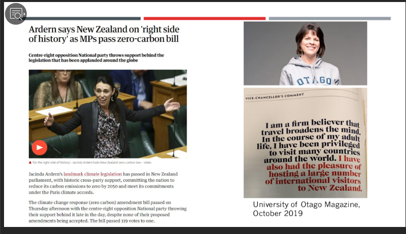 Climate tensions highlighted in New Zealand right now,  @DebbieHopkins_ shows:  @jacindaardern passes net zero climate law while head of  @otago celebrates high-emissions flying, and NZ relies on int'l tourism.  #FlyingLess