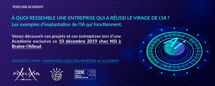 Pixelixir's tweet image. Le 10 décembre prochain, découvrez à quoi ressemble une entreprise qui a réussi le virage de l'Intelligence Artificielle (IA) ? Au programme : cas d’études et projets de développement aboutis. L'IA est aussi à votre portée ... Alors inscrivez-vous ... : lnkd.in/dgx34W6