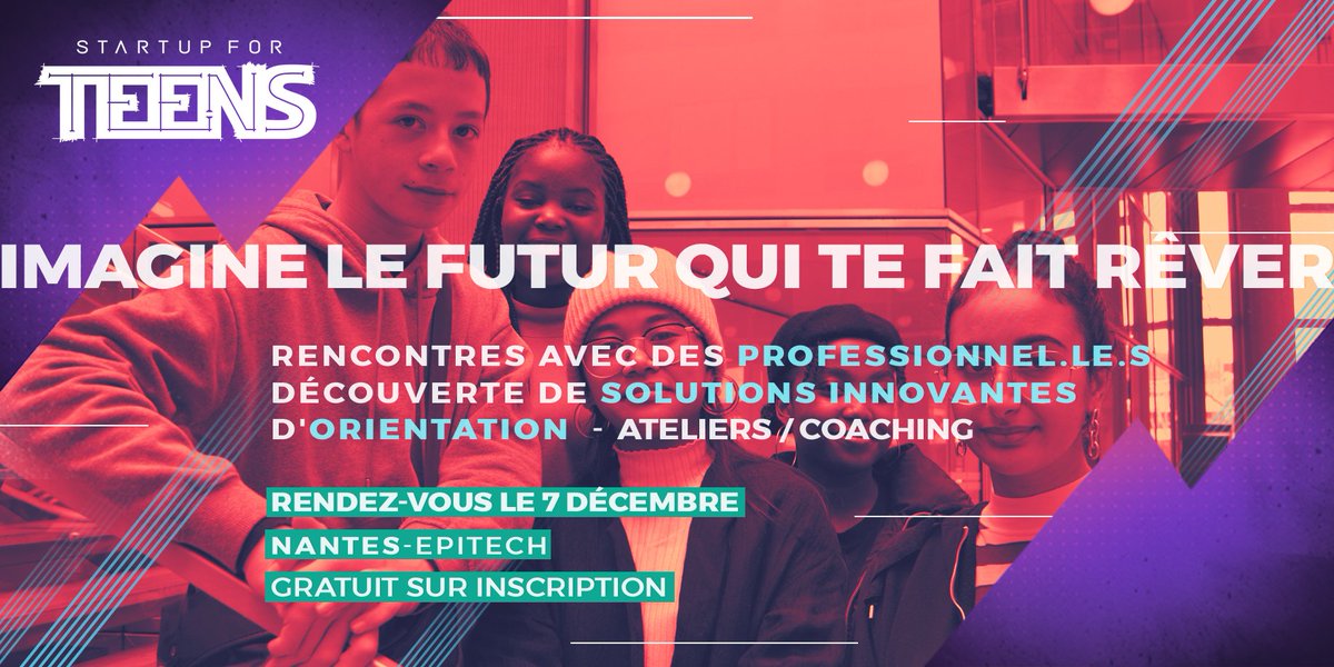 📣📆SAVE THE DATE le 7/12 : 1er #StartupForTeens @EpitechNantes. Rencontrez des #professionnels, découvrez les carrières du #numérique, de la #technologie, de l’#innovation  Inscription GRATUITE 👉bit.ly/35WsG4d
#NantesMetropole #Nantes 
#NantesTech #CapitalesTech