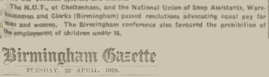 7. A call that continued through 1919 with the National Union of Teachers coming out for equal pay, and unions covering professions such as shop assistants, clerks, railway workers, all pass equal wage resolutions.