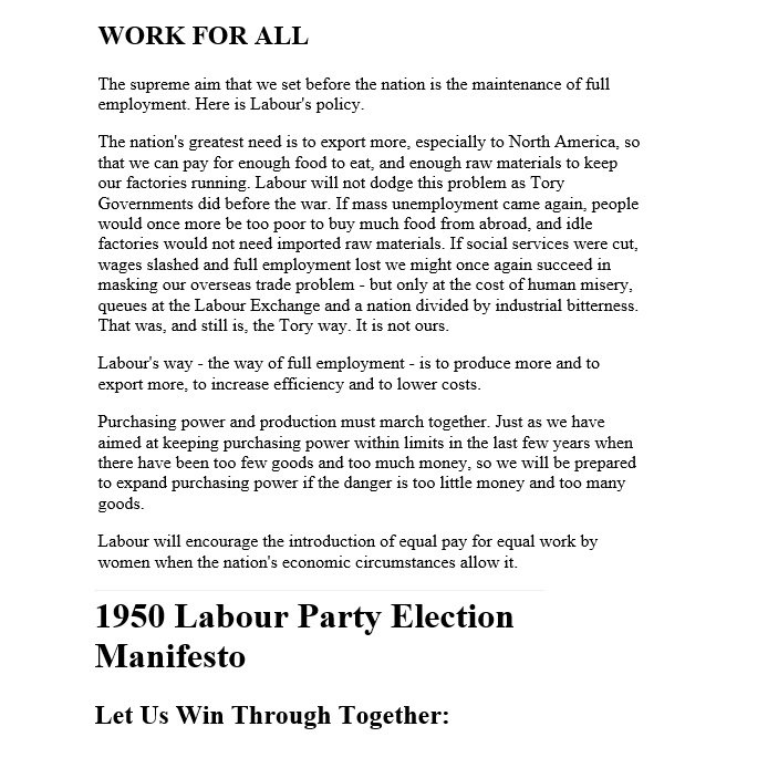 21. In 1950, a policy of equal pay for the civil service appears in both Conservative and Labour their 1950 manifestos, but goes absent in their respective 1951 manifestos, so the Equal Pay Campaign Committee arrange a motion to request a definite date.