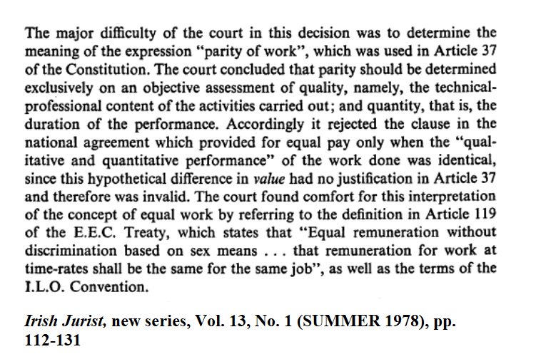 26. By this time, the EEC was already setting the equal pay standard. It was cited in the United States Equal Pay Act debates, Article 119 had been used to interpret Italian law in the Perego vs Marzotto trial, and its existence was now a compelling argument in the UK.