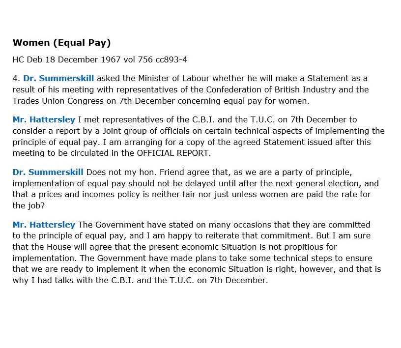 28. But the economy was going badly, and after the devaluing of Stirling in the autumn of 1967, it looked like the government were not going to deliver equal pay unless we joined the Common market.