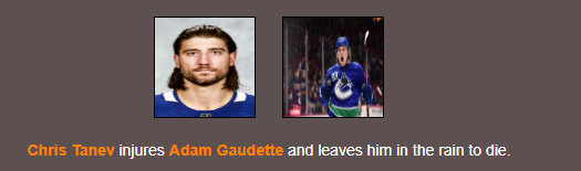 Chris Tanev is fucking ice cold. Also Troy From Richmond doing what he always does: Survive. In a shocking turn of events, EP Loui's himself to death.