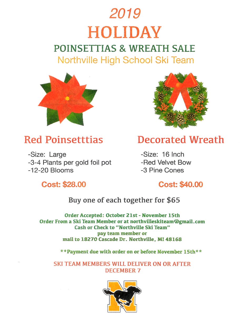 northville_ski's tweet image. Last chance to order your holiday wreaths and poinsettias to get a start on your holiday decorating. They make a great gift and your order will be hand delivered on December 7th. #Gomustangs #apopofcolor