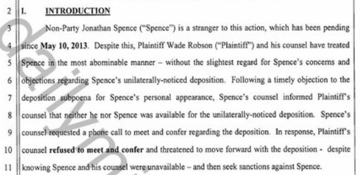 Eventually, Spence asked for the legal fees he had incurred for filing the protective motion. He also explained the vile treatment he was subjected to by Robson and Safechuck's legal team: so much for "advocating for victims"! (Although Spence never claimed to be one).