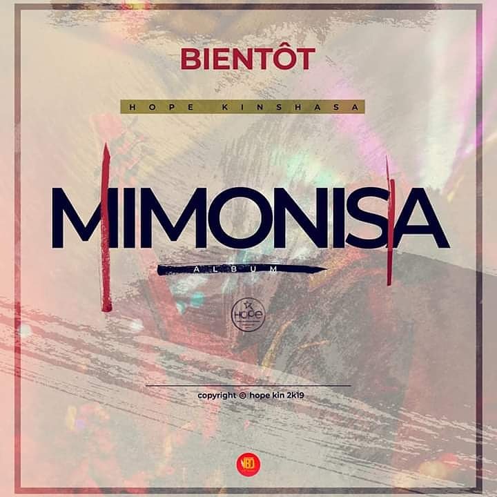 DrcHope's tweet photo. Nous vous annonçons la sortie du nouvel album HOPE Kinshasa dénommé #MIMONISA 😇. 🇨🇩🎼
Disponible très bientôt à Kinshasa 
Alors restez bien connecté sur toutes nos plates-formes. 
A très bientôt les amis que DIEU vous bénisses😎😁🥁
#HopeKinshasa
#ComingSoon https://t.co/huxGrItc6S