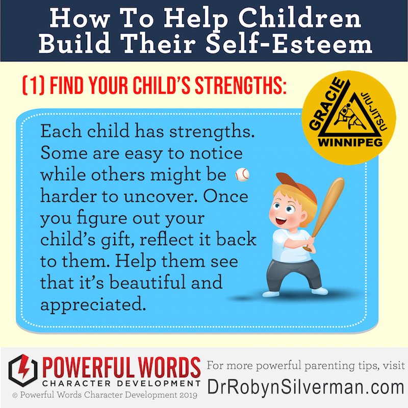 An important ingredient for teaching Self-Esteem is knowing your child's strengths!