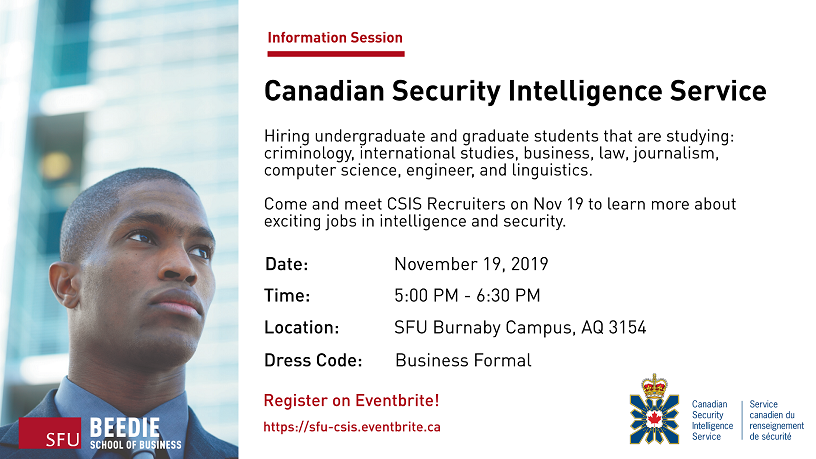 The CSIS is having an info session on Nov.19, attend to learn more about job opportunities in intelligence and security. Register today: sfu-csis.eventbrite.ca