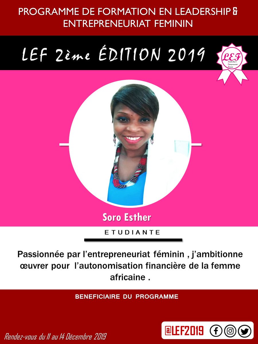 LeadershipEntr1's tweet photo. SORO ESTHER,  bénéficiaire du programme, étudiante en deuxième année de thèse en littérature comparée à l'université Alassane Ouattara de Bouaké. 

Passionnée par l'entrepreneuriat féminin,  j'ambitionne œuvrer pour l'autonomisation financière de la femme Africaine. https://t.co/aYQEN2fMd4