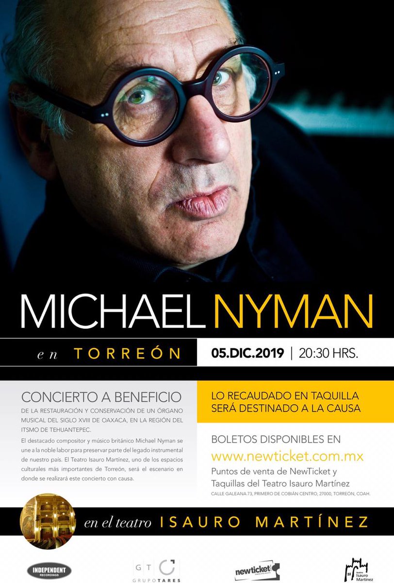 IndependentRec's tweet photo. Esta presentación es la primera del reconocido compositor y pianista, en la ciudad lagunera. Con el @TeatroIsauroMtz como hermoso escenario, estandarte de su exitosa restauración por @taresmx. Michael Nyman se suma con mucho gusto al rescate de instrumentos patrimonio cultural. https://t.co/BPDXfGtBFB
