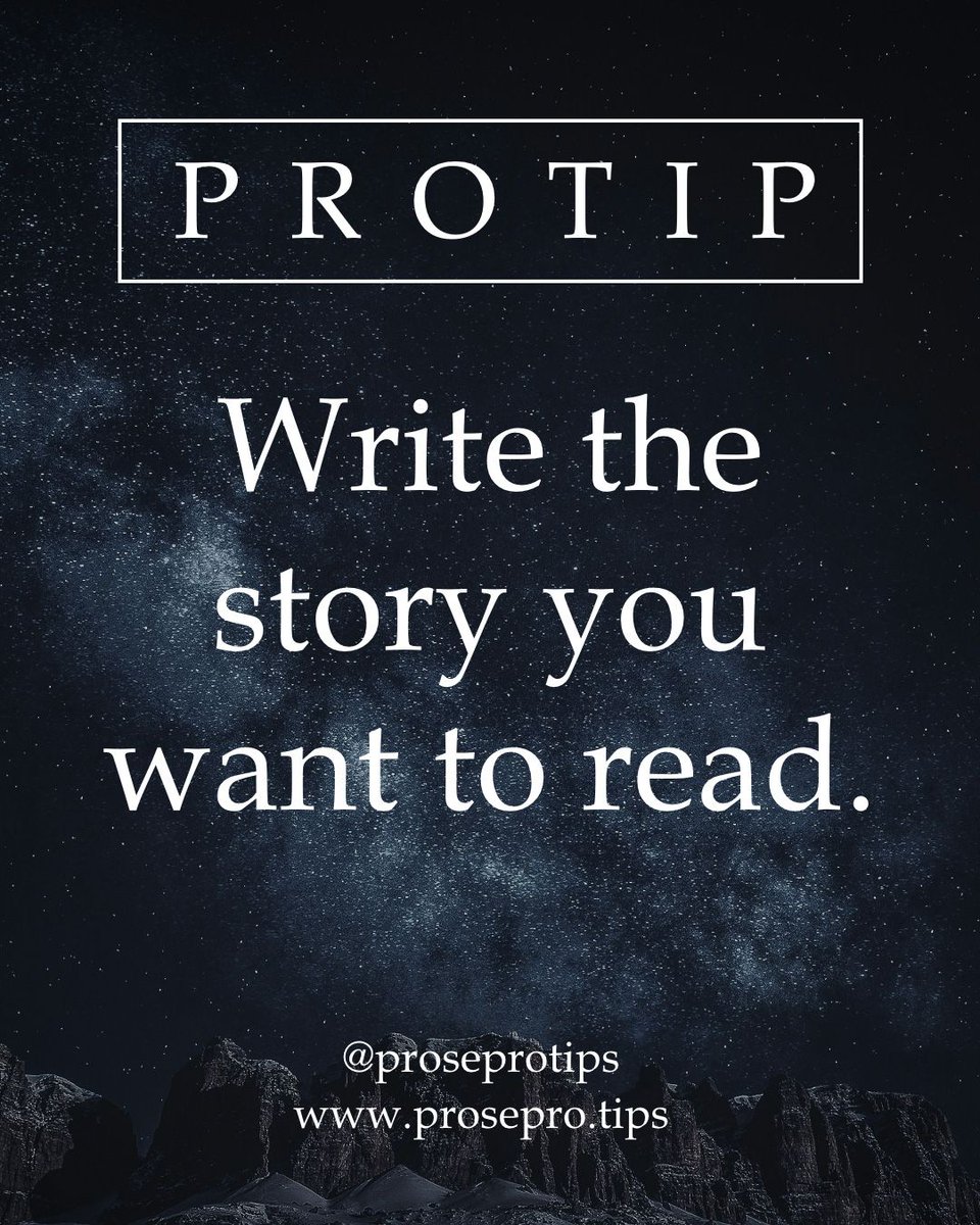 ProseProtips's tweet image. Write the story you want to read.
.
.
#nanowrimo2019 #writingtips #writingadvice #proseprotips #howtowriteabook #writerscommunity