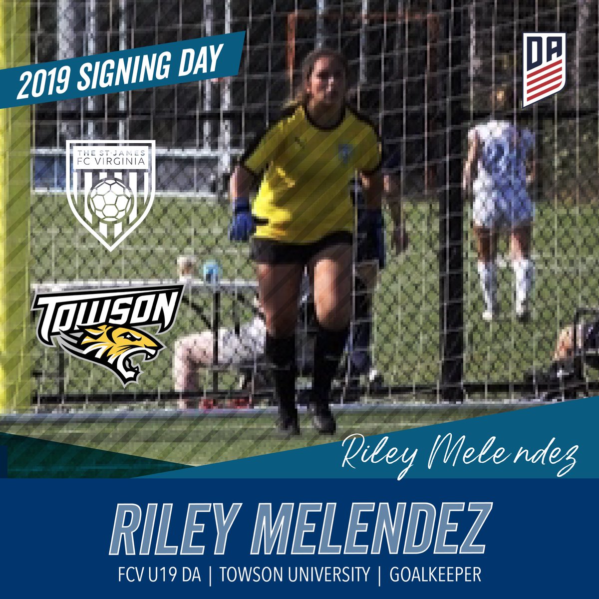 TheStJamesFC's tweet photo. 🥅Congrats to #GirlsDA #goalkeeper Riley Melendez for making her commitment to @TowsonU official today 👏 #FCV is so proud of you and can’t wait to cheer you on as a #TowsonTiger 🐯 

✍️#SigningDay2019 #FCVAxTSJ @thestjames @ussoccer_da  @Towson_WSOC #FCVUniversity https://t.co/MGUvyGTgim