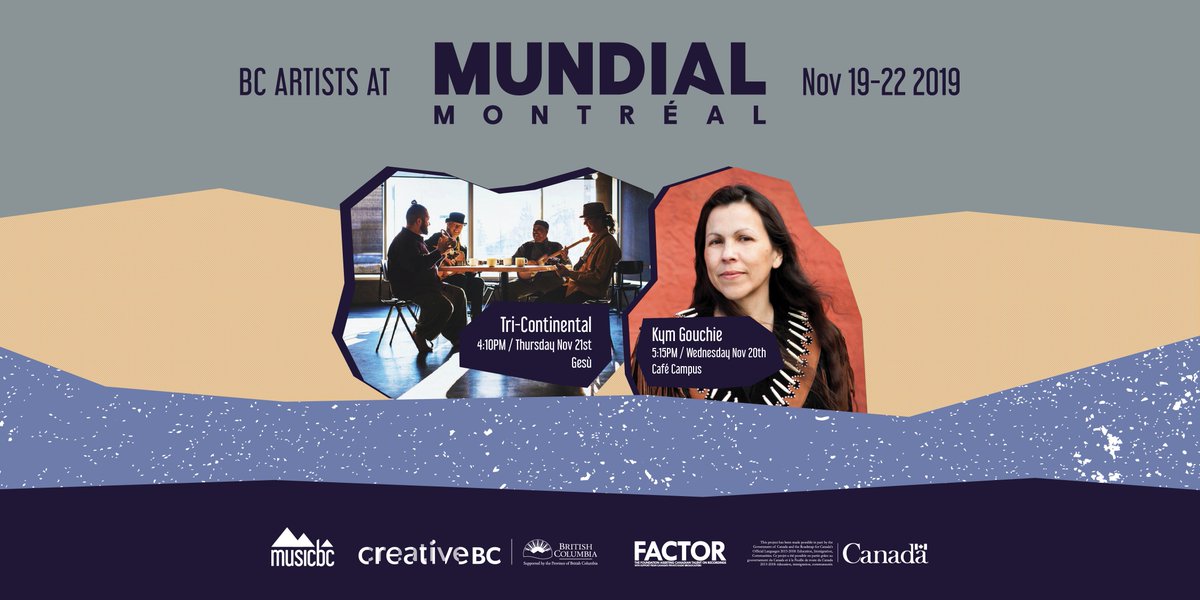 musicbc's tweet photo. Catch BC Artists @TriContinenta13 + @kymgouchie at @mundialmontreal November 19-22! 📣 https://t.co/gCDXrEp4g3 @creativebcs @FACTORCanada #MundialMTL #MusicBC #Montreal https://t.co/Ob4BhnNgJV
