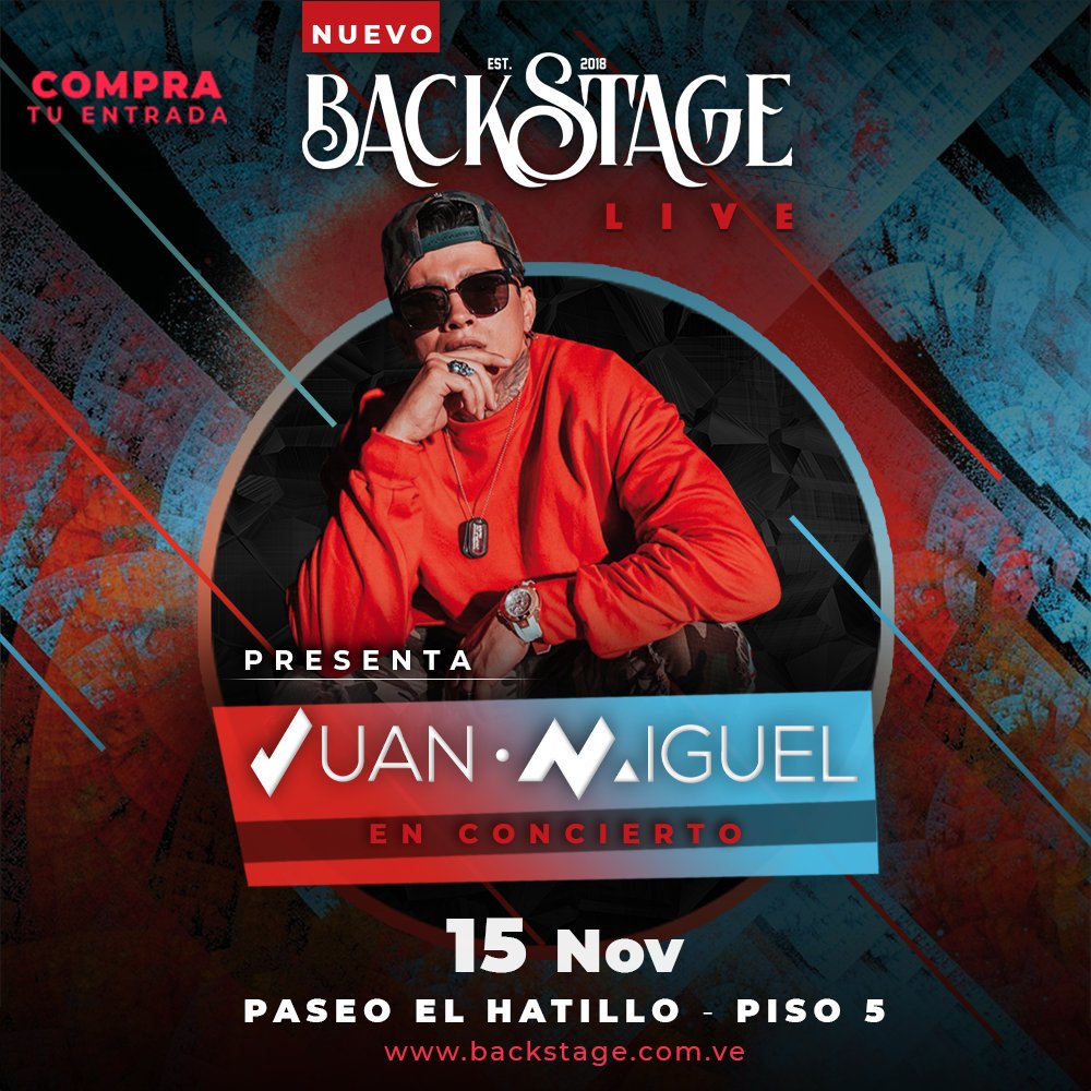 breinguash's tweet photo. El próximo 15 de noviembre vive the #BackstageExperience 🔥 🔥. Compra desde ya tus entradas para el concierto de Juan Miguel en #BackstageLive El Hatillo, quien te hará pasar una noche irrepetible 🔥👌
Ingresa: https://t.co/NMZooykwGy y COMPRA TUS ENTRADAS YA! https://t.co/tgpMiZGzAN