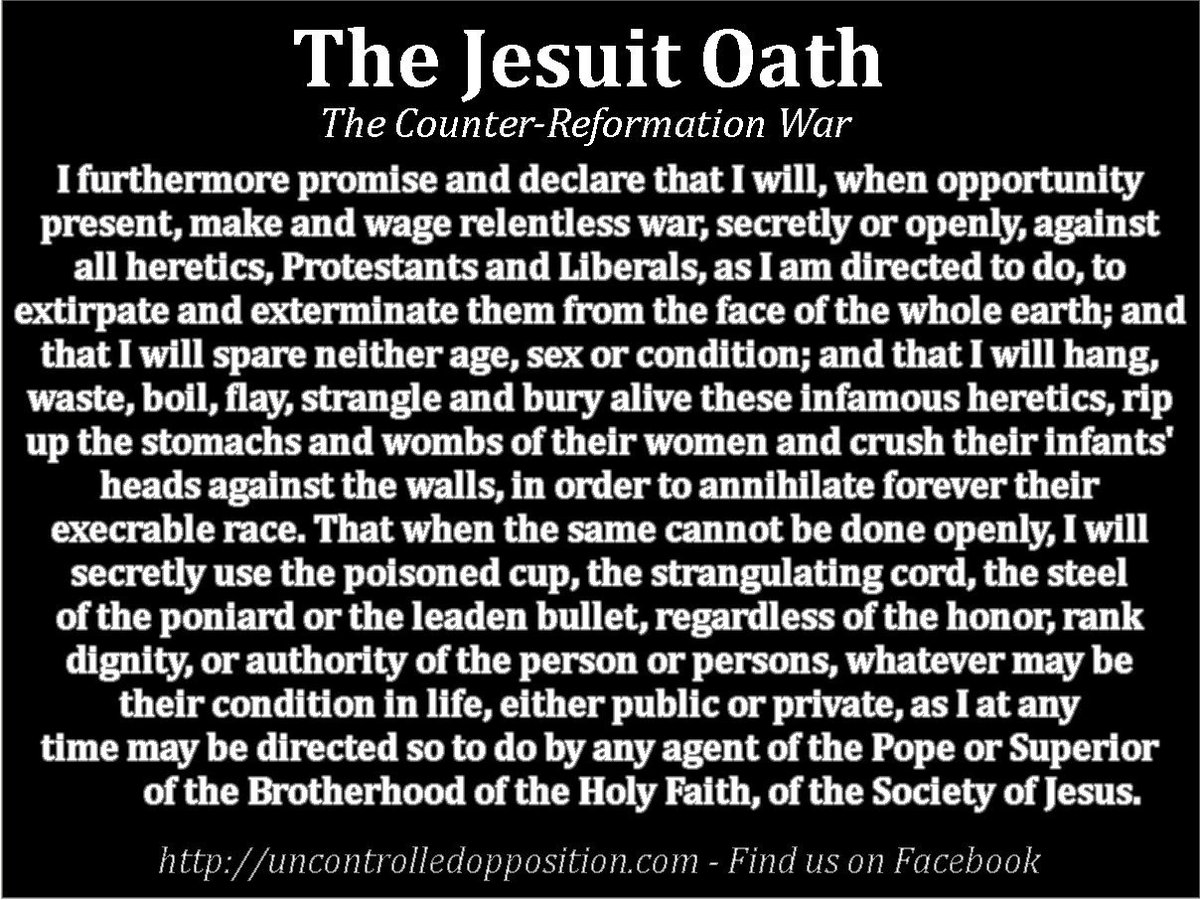 The Jesuits are not weak little priests like everyone believes. They are a Military organization and its members cannot question ANY order given from the their leader, the Black Pope. Once again this is all documented and has been known for centuries.