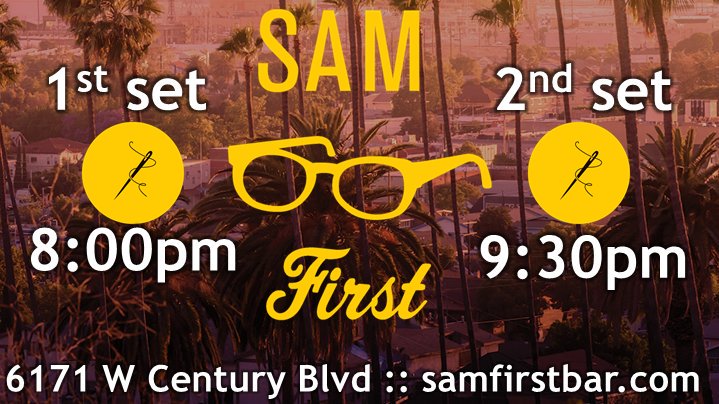jwNewMusic's tweet photo. Looking forward to
my upcoming residency
THIS WEEK at #SamFirst!!!

NOV 14-16 >>> #JoshuaWHITE p #GavinTEMPLETON as #AnnaBUTTERSS, #DeanHULETT b #AlexCLINE, #ChristianEUMAN, #TylerKREUTEL dr

((#jwTRIO))
https://t.co/HkVXJOHGKr

:: 6171 W Century Blvd
:: https://t.co/csQkLw9zhh https://t.co/glu4EDwfn4