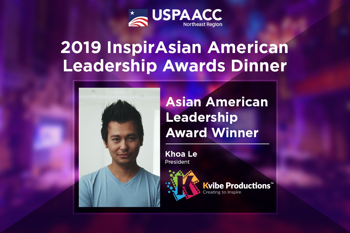 USPAACC_NE's tweet photo. Congratulations to Khoa Le, President of 
Kvibe Productions as one of the recipients of the 2019 InspirAsian American Leadership Awards. RSVP https://t.co/MFGwTilmOv

#uspaaccne #uspaacc #supplierdiversity #inspirasianamerican https://t.co/J61k1jQFnc