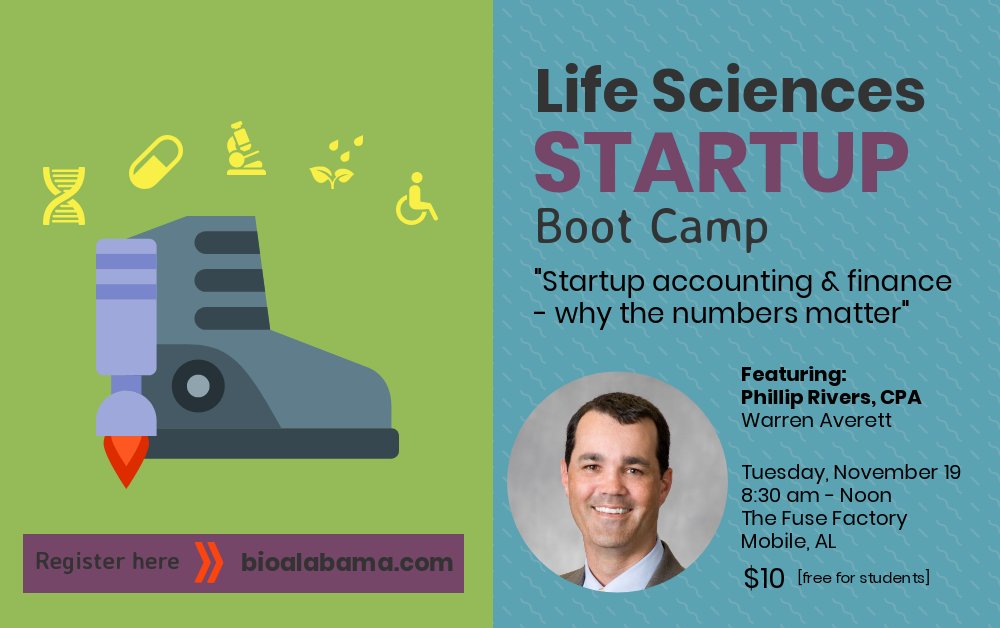 BioAlabama's tweet image. Phillips Rivers, CPA, @warrenaverett is slated to speak on startup accounting and finance at #bioalabama startup boot camp November 19 @TheFuseProject in #mobileAL. Join us! Register online: bioalabama.com/event-3600607?…