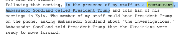 I have thoughts about the phone call between President Trump and Gordon Sondland that took place in a Kiev restaurant, according to Amb. Taylor. It's gotten considerable attention because it suggests that Trump was in the loop. But there is another reason that it's notable... /1