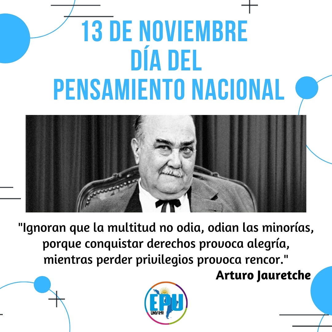 EPU_UNViMe's tweet photo. 🔥"Ignoran que la multitud no odia, odian las minorías, porque conquistar derechos provoca alegría, mientras perder privilegios provoca rencor.“
Arturo Jauretche, fue un pensador, escritor y político argentino, uno de los grandes latinoamericanistas y el autor de esta gran frase. https://t.co/ToRNfUufOL