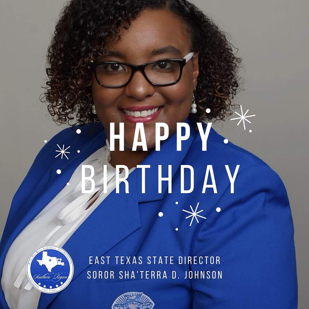 SamHoustonZetas's tweet photo. Happy Birthday to our East Texas State Director, Soror Sha'Terra Destini Johnson! #ZPBSouthernRegion #ETXZetas https://t.co/iQ9GUbGMv5