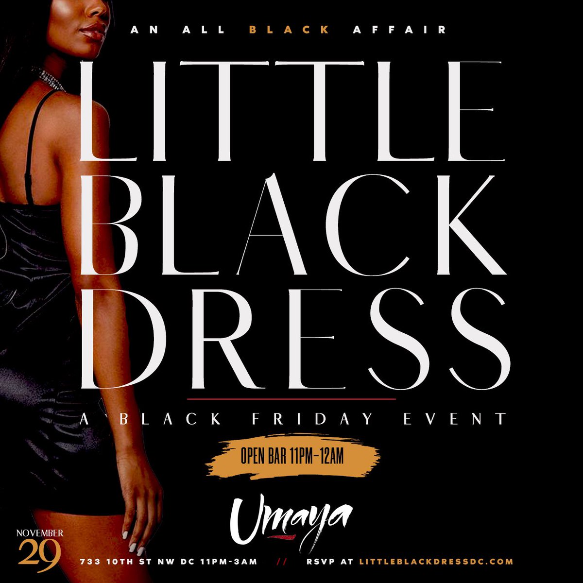 DnT_Brand's tweet photo. [FRI, 11.29] ‘Little Black Dress’ An All Black Affair ♠️ OPEN BAR + FREE ADMISSION till midnight! DC’s Sexiest Black Friday Celebration presented by @jackdaniels_us #LittleBlackDressDC

RSVP: https://t.co/W8kuaP5hp9 https://t.co/vgtIMVgPP5