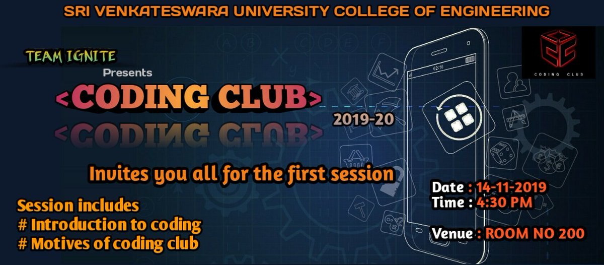 club_coding's tweet image. We are exited to announce CODING CLUB 2019-20's first session(CCS001).
Come and dive into the ocean of CODING on 14-11-19.
let's start a small step to create a big impact in mankind.
#codingclubsvuce #codeyourcareers