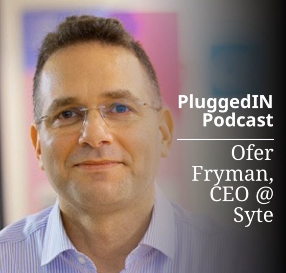 Latest #PluggedIn podcast is out. I sit w/ Ofer Fryman, CEO <a href="/SyteAI/">SyteAI</a> who tells me why it’s important to be an egg breaker. bit.ly/2NKqUfA #CEOInsights #israelfounders