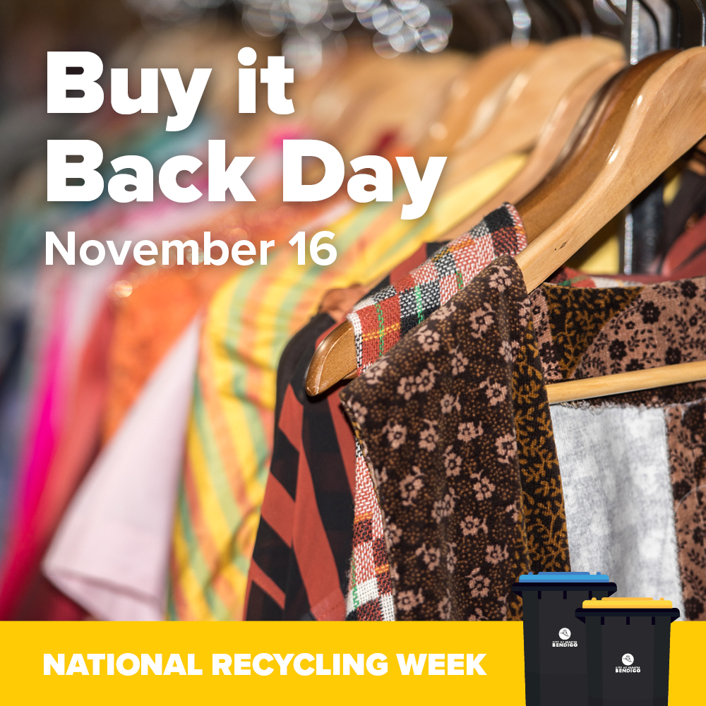 GreaterBendigo's tweet photo. #BuyItBack Day is this Sat Nov 16.

Buying second-hand products &amp; clothing is a great way to reduce consumption &amp; waste to landfill.

Buying products made from recycled material helps to close the recycling loop &amp; ensures our recycling has somewhere to go! #NationalRecyclingWeek https://t.co/IXEgEh75vx