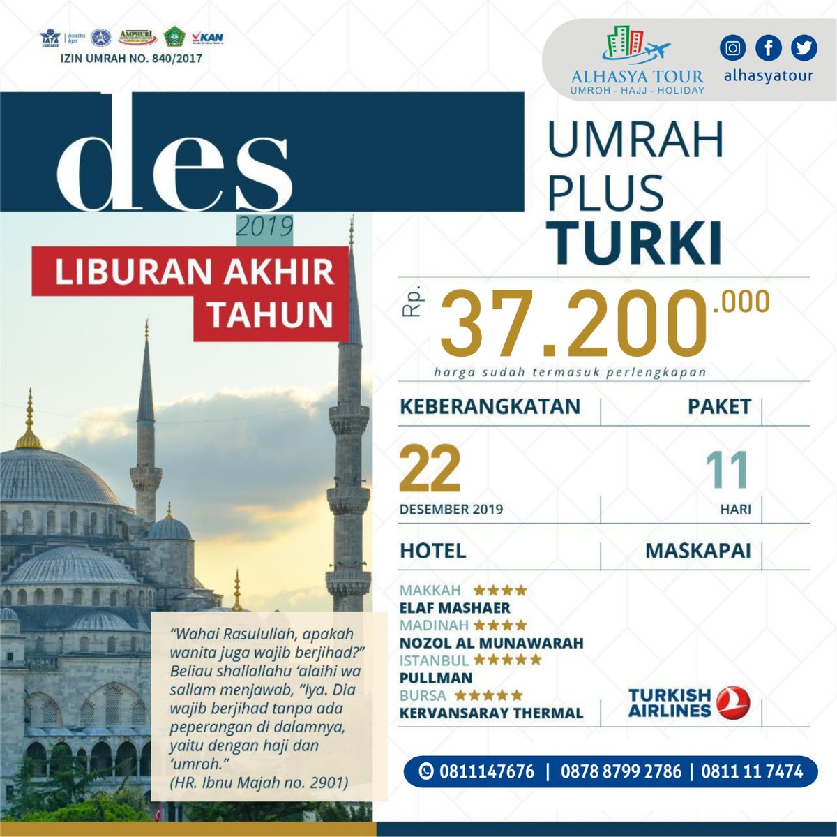 AlhasyaTour's tweet photo. #umrohdesember #umrahdecember #umrohplusturki #umrohregular #promoumroh #umrohhemat #paketumrohallin https://t.co/kUqN2IxPGs