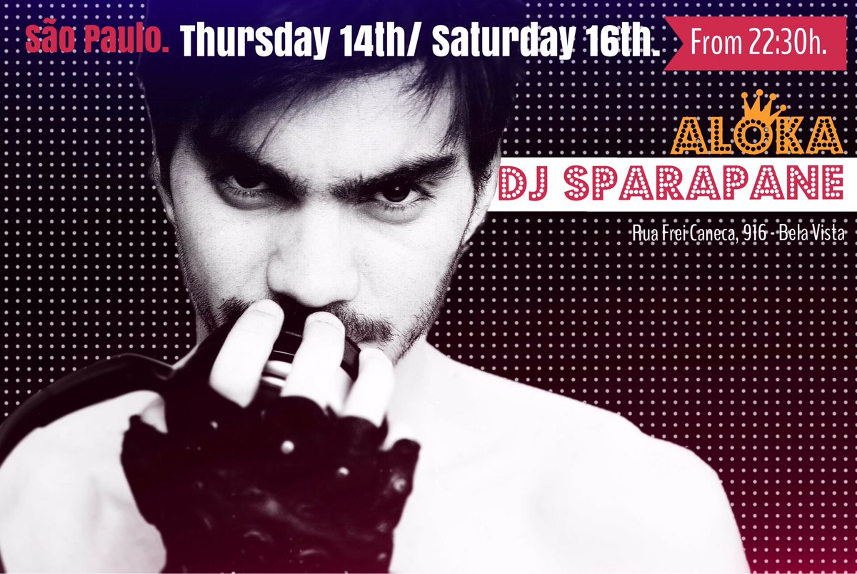 djSparapane's tweet photo. Quinta-feira (véspera de feriado) e Sábado, estarei tocando na casa mais louca de São Paulo e espero vocês lá.
#saturdaynight #dance #disco #party #funk #pop #electronicmusic #remixmusic #dj #sparapane #aloka #club #djsparapane #popitaliano #feitocomipadpro #typic #balada https://t.co/wy88qKVwh7