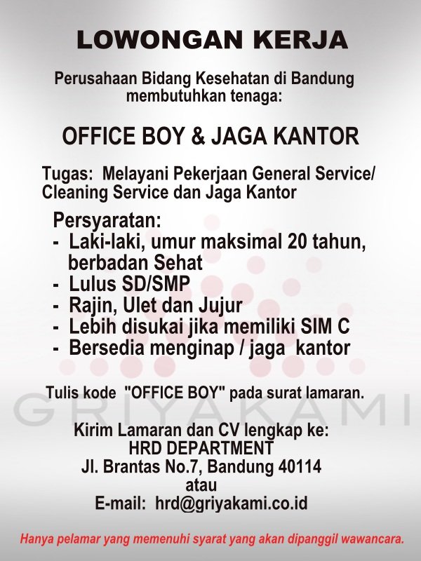 Info Lowongan Kerja Office Boy di Bandung Kota, mohon reshare jika ada yg membutuhkan ya.. hatur nuhun #LowonganKerjaBandung #prfmnews #kamis #SatukanSemangatmu #LokerBandung #LokerBdg #infoBdg #infoBandung #bandung #bdg #lowongankerja