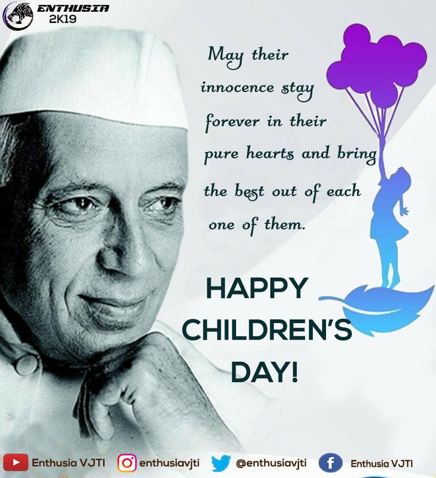 enthusiavjti's tweet photo. A smile of yours can show heaven on earth. A twinkle of your eyes can still us for ages. 💫
When we are old and failing, it is the memories of childhood which can be summoned most clearly!🤩
Enthusia VJTI wishes you a very Happy Children's Day!
#ChildrensDay2019 
#goenthu https://t.co/U0FAUjQ5O8