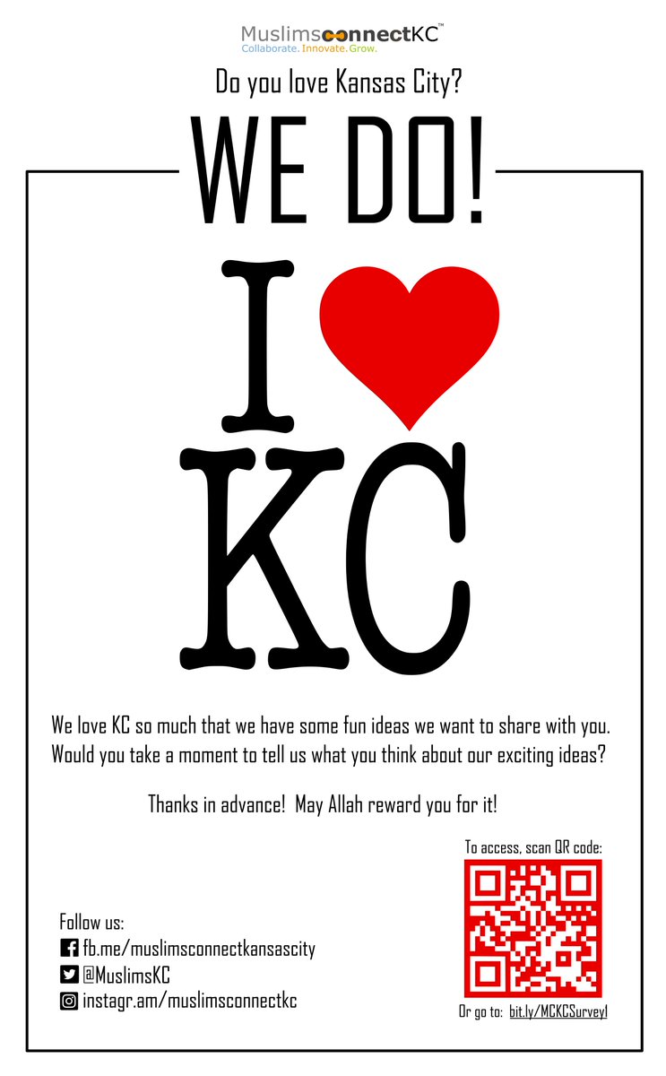 MuslimsKC's tweet image. Please take a moment to tell us what you think at bit.ly/MCKCSurvey1 and spread the word so we can hear from everyone! #KCMuslims #MuslimsConnectKC