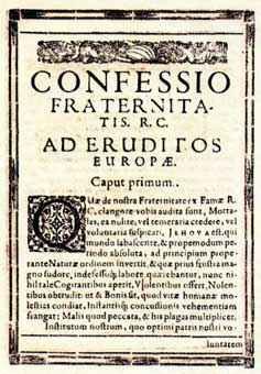 2. Confessio Fraternitatis, published 1615 in Kassel, Germany.