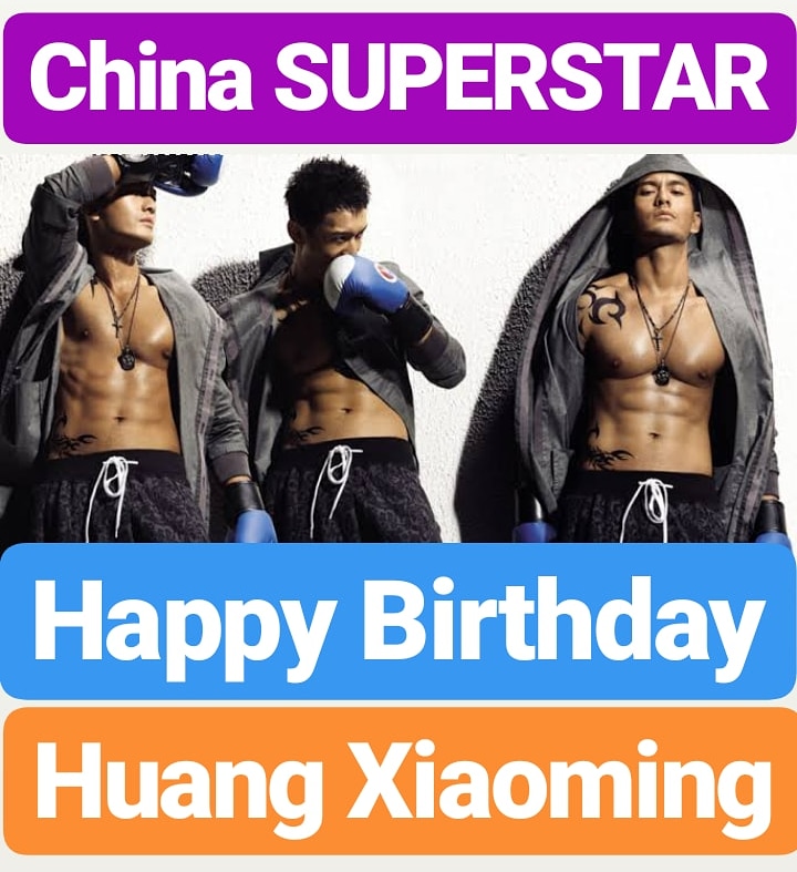 Happy Birthday 
Huang Xiaoming
China SUPERSTAR 