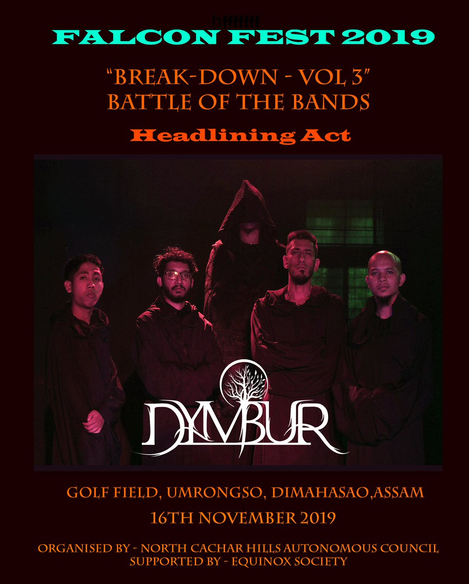 Dymbur_Band's tweet photo. We're headlining #falconfest 'Battle of The Bands' at #umrangso this saturday.
See ya'll there!
#thraat #dymbur #gig #headliners #battleofthebands #djent #metal https://t.co/Be5xvd7C1D
