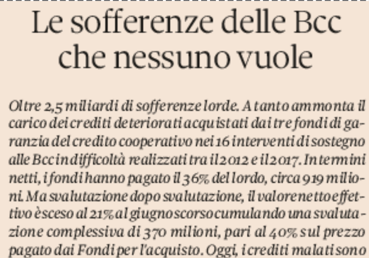 Pochi ne parlano, ma le BCC hanno in parcheggio 2,5 miliardi di NPL delle banche fuse o risanate. Sono sui bilanci dei tre fondi di settore (FGD obbligatorio, istituzionale volontario, temporaneo). I due gruppi e le Raiffeisen dovranno decidere che farne <a href="/lucaaldodavi/">Luca Davi</a> <a href="/sole24ore/">IlSole24ORE</a>