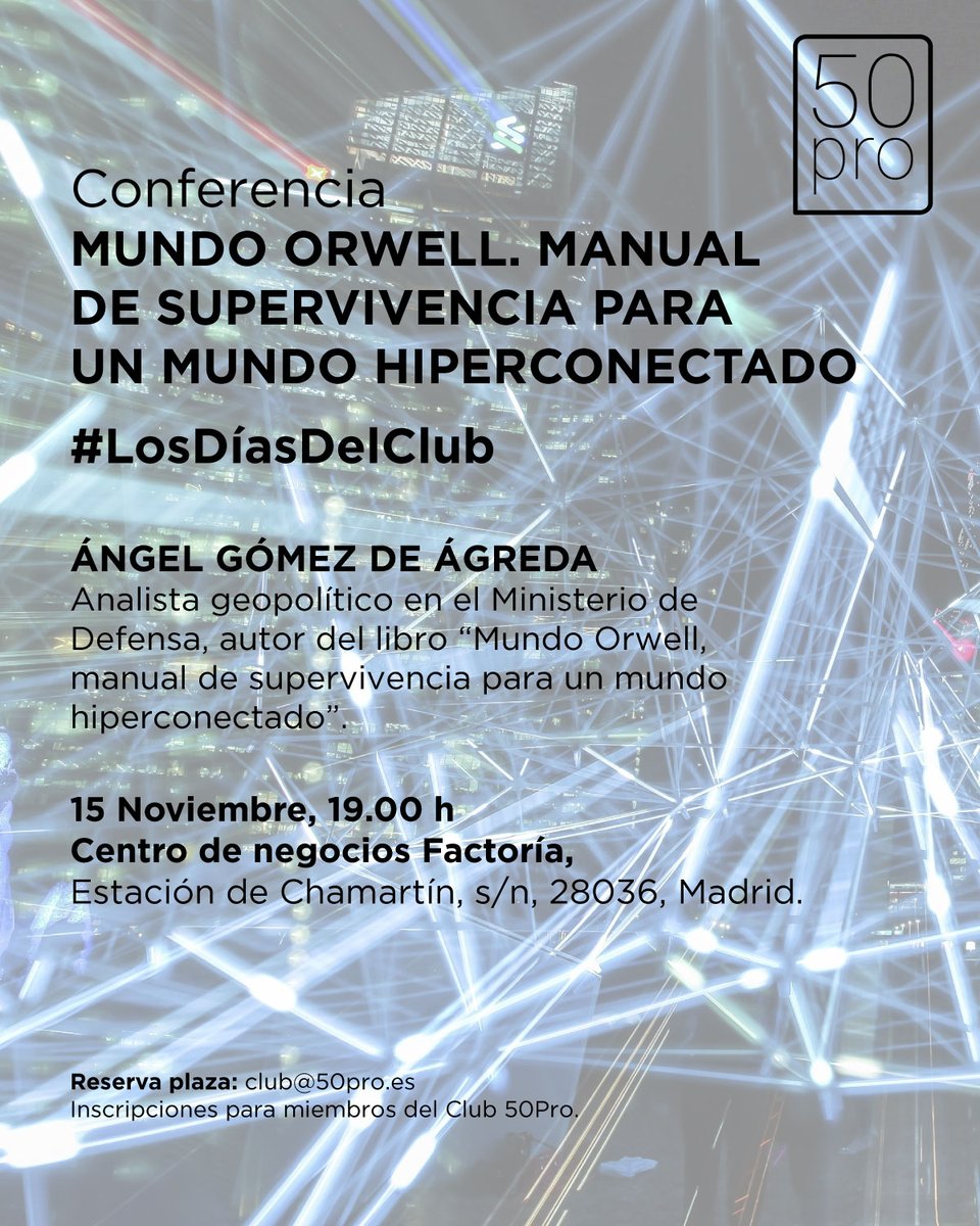 50pro_'s tweet photo. No os podéis perder mañana la charla que ofrece Ángel Gómez de Ágreda en @FactoriaMeeu 
Inscripciones: club@50pro.es
#50pro #EPS50 #Emprendimientosenior https://t.co/A0XvjpRifc