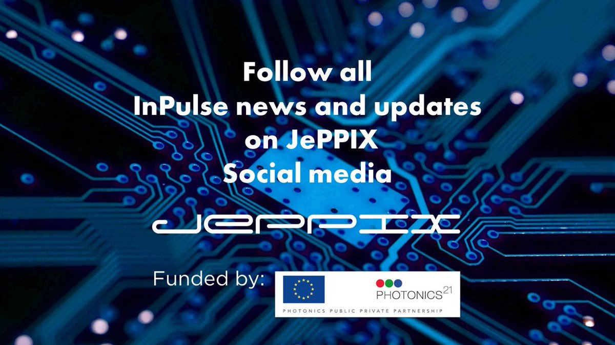 From now on you can find all InPulse updates on @JeppixPlatform. Follow us for news of the EU Pilot Line for the manufacturing high-performance InP PIC. . InPulse-JePPIX is EC funded initiative, in a #PhotonicsPPP with @Photonics21, under the grant agreement 824980.
@PhotonicsEU