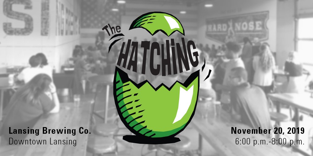 .<a href="/TheHatching/">The Hatching</a> is next week! Join us at <a href="/LansingBrews/">Lansing Brewing Co.</a>
 next Wednesday, November 20 at 6pm to hear greater Lansing entrepreneurs pitch their business concepts for a chance to win prize money, strategic support and GLORY! Learn more at thehatching.org