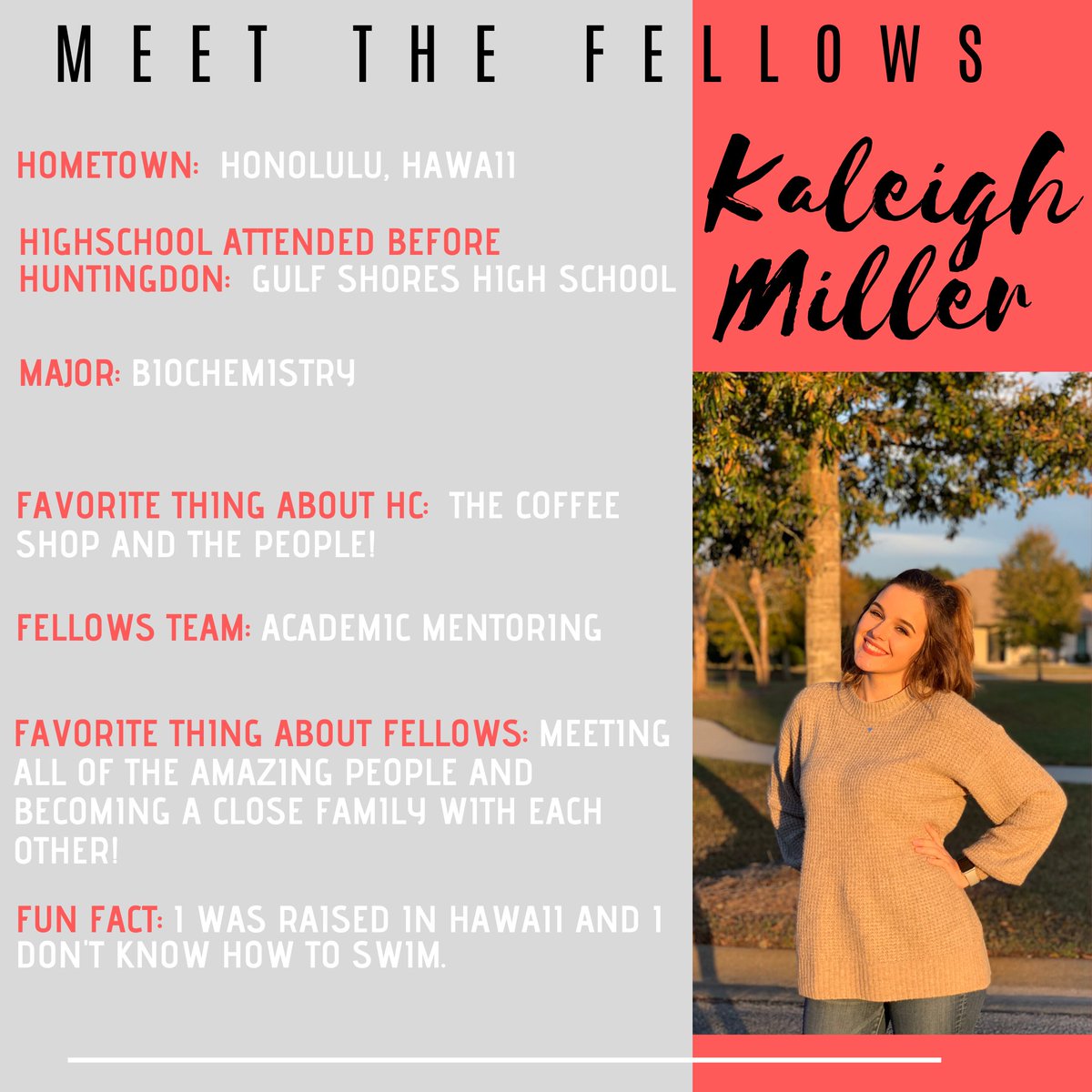MEET THE FELLOWS|| Get to know more about your Huntingdon College Presidential Fellows! Today, we are highlighting Kaleigh Miller.