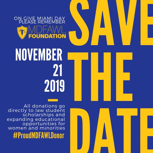 MDFAWL_F's tweet image. Every year we and @mdfawl provide thousands of dollars in scholarships to law students demonstrating academic merit, financial need, and community engagement. Help us make this mission possible by donating on #GiveMiamiDay. 

Will you be a #ProudMDFAWLDonor