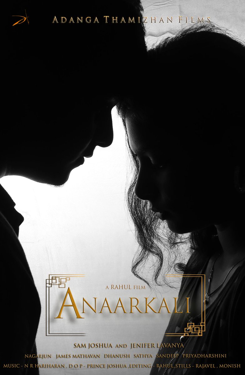Adangathamizhar's tweet photo. Here's comes the first look and title poster of our next short film #at05 

Anaarkali 

Starring : Sam Joshua and Jenifer Lavanya 

A film by Rahul Raj

Prince Joshua visual

N. R. Hariharan Musical

Rajavel &amp; Monisha stills

Keep supporting us 

Trailer will be launched soon https://t.co/aMpIgqKMRY