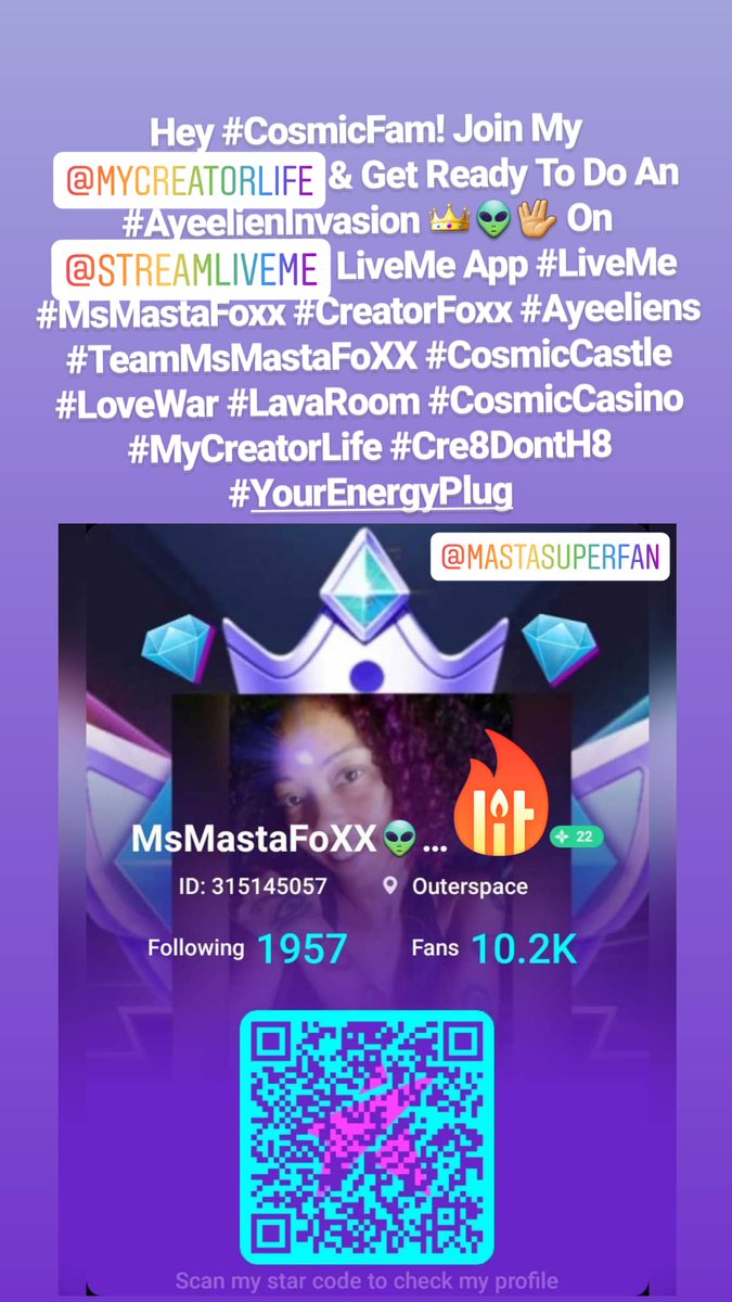 msmastafoxx's tweet image. Hey #CosmicFam! Join My @MyCreatorLife &amp;amp; Get Ready To Do An #AyeelienInvasion 👑👽🖖 On @StreamLiveme #LiveMe App #MsMastaFoxx #Ayeeliens #TeamMsMastaFoXX #CosmicCastle #LoveWar #LavaRoom #CosmicCasino #MyCreatorLife #Cre8DontH8 #YourEnergyPlug #MastaSuperFan #MySuperStars