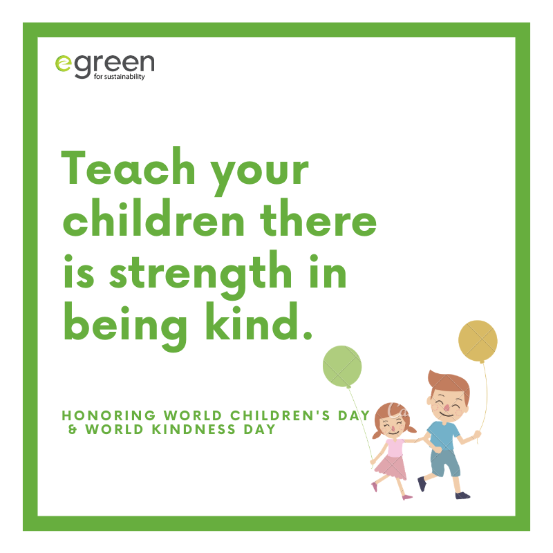 egreenAE's tweet photo. #worldchildrensday #worldkindnessday #sustainableliving #egreenAE #forsustainability #beingkind #beinghuman #socialvalues #november2019 #instagood https://t.co/vAuEol2mjX