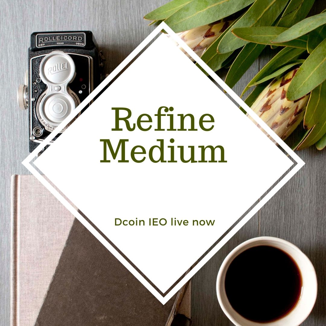 With powerful smart contracts working at the back, Refine Medium assures the reliability of the transactions. #reliable #XRM #cryptocurreny
<a href="/dcoinexchange/">Dcoin</a> 
IEO live now on Dcoin. Link below:
dcoin.com/ieo/XRM_40