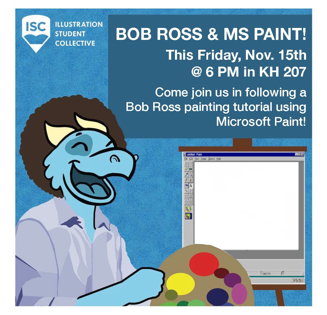 CCADISC's tweet image. Join us tomorrow for our Bob Ross MS Paint night! We’re going to be following a Bob Ross tutorial while drawing in MS Paint! Make sure to bring your computers and other supplies needed! We’ll be meeting in Kinney Hall room 207 at 6 pm! See you then!!